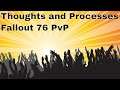Thoughts and Processes In Entry Level Engagements in Fallout 76 PvP