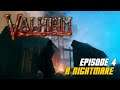 Valheim Survival Episode 4