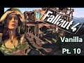 [10] Ugh...this Build and This Water | Fallout  4 Vanilla Builds Pt. 10