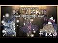 #123 Hollow Knight - Чертоги богов: Ксеро, Мастер кисти Шео, Белый Защитник (Светозарный)