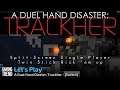 A Duel Hand Disaster: Trackher - Let's Play - Switch [Gaming Trend]