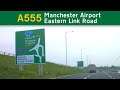 A555 Manchester Airport Eastern Link Road
