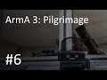 ArmA 3: Pilgrimage S2#6- Green Mountain Gunfights