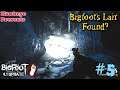 BIGFOOT 4.1 UPDATE: Episode #5 - Bigfoot's Lair Found?