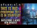 Cyberpunk 2077 Is Practically INSIDE Of STARFIELD! Star Wars Battlefront 3 Update! OWG News Update