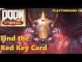 DOOM ETERNAL 2020 (Find the Red Key Card) STRATEGY GUIDE 15 Xbox One/Ps4/Steam