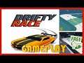 DRIFTY RACE - ANDROID / IOS - GAMEPLAY / REVIEW - FREE MOBILE GAME [NO COMMENTARY]