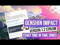 Genshin Impact Version 1.2 Stream Start Time In Time Zones