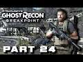Ghost Recon Breakpoint Campaign Walkthrough Gameplay Part 24 No Commentary