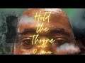 Hold The Throne with D Lamar - Guest: Wise