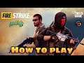 How to Play Fire Strike Online - Mobile Game Review Tamil | Fire Strike Online Gameplay | GMRSTML
