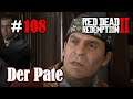 Let's Play Red Dead Redemption 2 #108: Der Pate [Story] (Slow-, Long- & Roleplay)