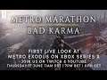 Metro Marathon  - Bad Karma Part 20