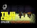 Minecraft: TiliaCraft #213 - Gekibbel bij de draak