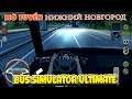 Mở tuyến Нижний Новгород Bus Simulator Ultimate | Văn Hóng
