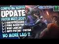 New!! Config ML Anti Lag 60FPs Patch Next 2021 Smooth Banget - Ping Booster Mobile Legends Bang Bang