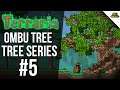Ombu Tree Speed Build | Terraria Tree Series #5