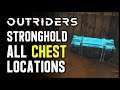 Outriders: The Stronghold - All Loot Chest Locations