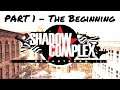 Shadow Complex PS4 - The Beginning - 1