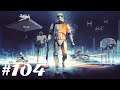 🌌 Star Wars Battlefront 2 - Reytastisch! #104 🌌