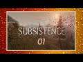 Subsistence Saison 2 - C'est Parti #01