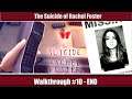 The Suicide of Rachel Foster Walkthrough - DAY 9 - END