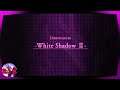 Tokyo Xanadu eX+ | PS4 Walkthrough Part 12 [English, Full 1080p] Intermission: "White Shadow II"