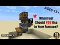 What Fuel Should *YOU* Use In Your Furnace? - Minecraft