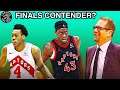 WHY THE TORONTO RAPTORS ARE FOR REAL
