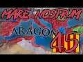 Aragon's Mare Nostrum 45