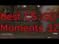 Best CS:GO Moments (Episode 32)