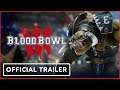 Blood Bowl 3 - Официальный трейлер 2020