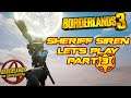 Borderlands 3: Amara Sheriff Siren Let's Play Part 3