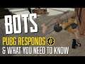 BOTS! PUBG's Response & Everything You Need To Know