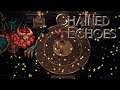 Chained Echoes {Demo} | Part #3 | Devourer of Dreams