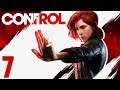 Control - Part 7 - "A Matter of Time" (Gameplay / Walkthrough)