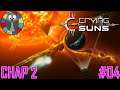 Crying suns chap2 #04 - On capture Vond une vielle connaissance - Gameplay FR