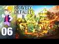 Deluge in the Desert - Let's Play Bravely Default II - Part 6