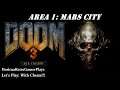 Doom 3: BFG Edition [CST Doom 3 Mod PC]  Area 1: Playthrough with cheats