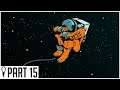 Duh... There Is No Interplanetary Receiver - Void Bastards - Part 15 - Gameplay Let's Play