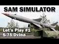 [FR] SAM SIMULATOR - Let's Play Découverte/Tuto - Simulateur de lance missile anti-aerien S-75 Dvina