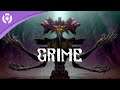 Grime - Launch Trailer