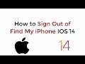 How to Sign Out of Find my iPhone IOS 14