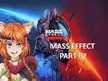 Mass Effect Legendary Edition | Let's Play | Mass Effect | Part 02