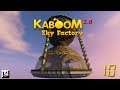 Minecraft Kaboom 2.0 SkyFactory - #10 Огромные Песочные часы