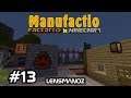 Minecraft Manufactio Ep 13 - Ingot Storage