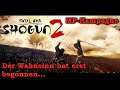 Multiplayer Kampagne - Der ultimative Wahnsinn - Total War: Shogun 2 deutsch 3
