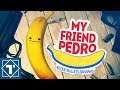 My Friend Pedro - A Fruity Shooter