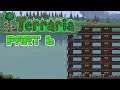 NEVER TRUST HOLES YOU DON'T KNOW: Let's Play Terraria 1.4 Journey's End Part 6