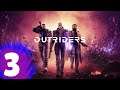OUTRIDERS Walkthrough Part 3 "A Bad Day"